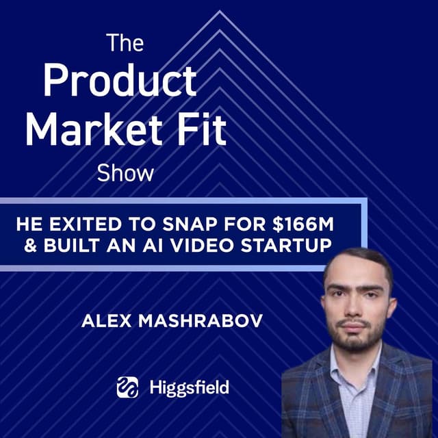 From $166M Snap Exit to $50M AI Video Startup — Alex Mashrabov