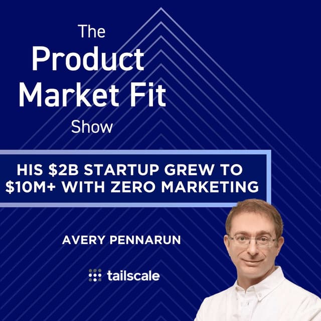 How Tailscale Hit $10M+ ARR With Zero Marketing