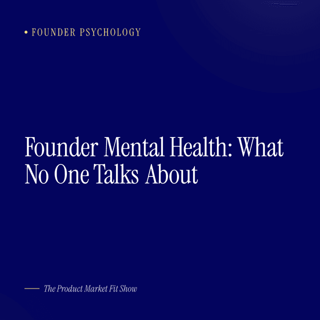 Founder Mental Health: What No One Talks About