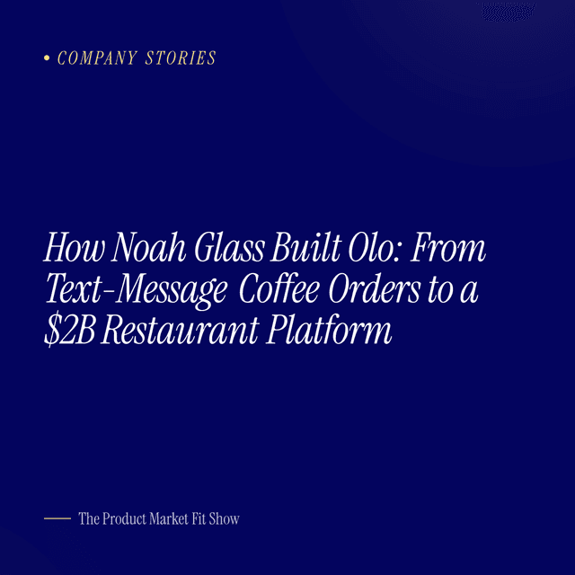 How Noah Glass Built Olo: From Text-Message Coffee Orders to a $2B Restaurant Platform
