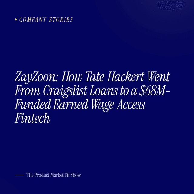 ZayZoon: How Tate Hackert Went From Craigslist Loans to a $68M-Funded Earned Wage Access Fintech