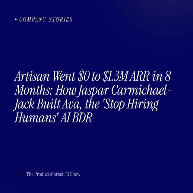Artisan Went $0 to $1.3M ARR in 8 Months: How Jaspar Carmichael-Jack Built Ava, the 'Stop Hiring Humans' AI BDR