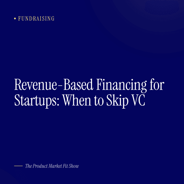 Revenue-Based Financing for Startups: When to Skip VC